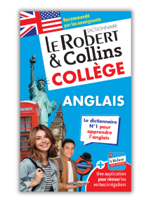 Le Robert &amp; Collins Coll&egrave;ge anglais - Nouvelle &eacute;dition